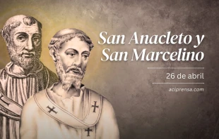 null San Anacleto y San Marcelino, 26 de abril / ACI Prensa