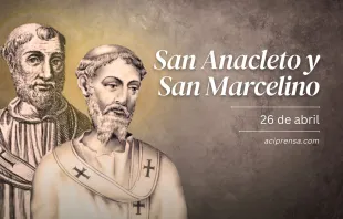 null San Anacleto y San Marcelino, 26 de abril / ACI Prensa