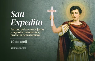 null San Expedito, 19 de abril / ACI Prensa