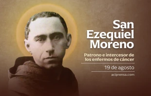 null San Ezequiel Moreno, 19 de agosto / ACI Prensa