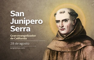 null San Junípero Serra, 28 de agosto / ACI Prensa