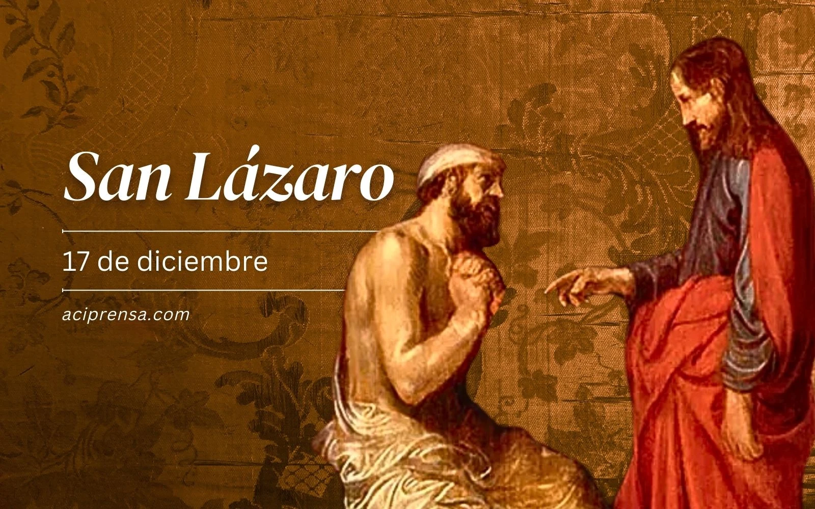 Santo do dia — 17 de dezembro — São Lázaro de Betânia - Blogdolago - Medium