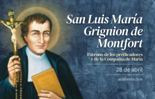 null San Luis María Grignion de Montfort, 28 de abril / ACI Prensa