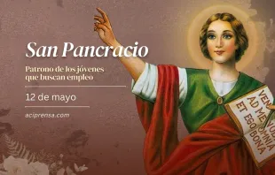 null San Pancracio, 12 de mayo / ACI Prensa