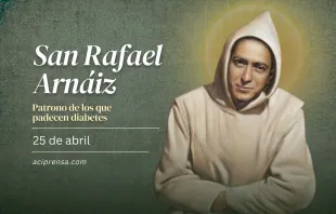 null San Rafael Arnaiz, 26 de abril / ACI Prensa