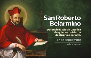 null San Roberto Belarmino, 17 de septiembre / ACI Prensa