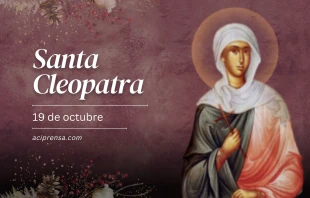 Santa Cleopatra Crédito: ACI Prensa