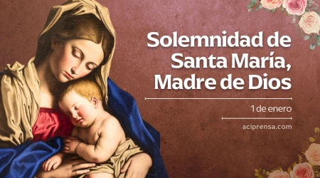 Santa María, Madre de Dios