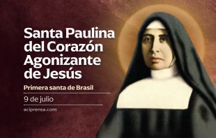 null Santa Paulina del Corazón Agonizante de Jesús, 9 de julio / ACI Prensa
