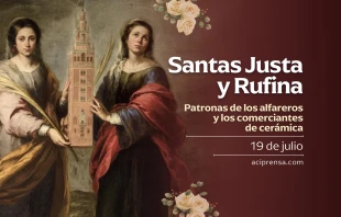 null Santas Justa y Rufina, 19 de julio / ACI Prensa