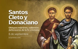 null Santos Cleto y Donaciano, 6 de septiembre / ACI Prensa