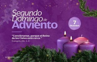 null Segundo Domingo de Adviento 2025 / ACI Prensa