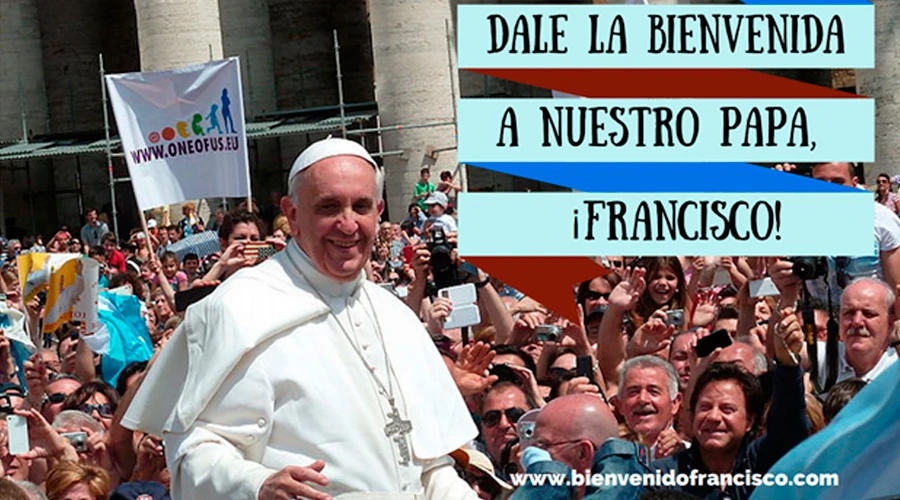 Bienvenido Papa Francisco Bienvenido Papa Francisco