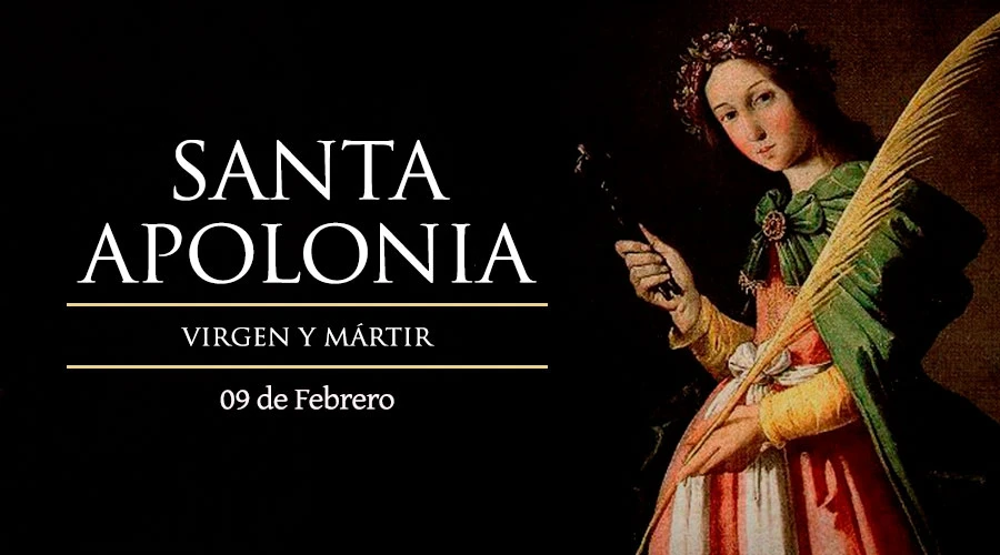 Hoy es fiesta de Santa Apolonia, mártir intercesora ante las dolencias dentales