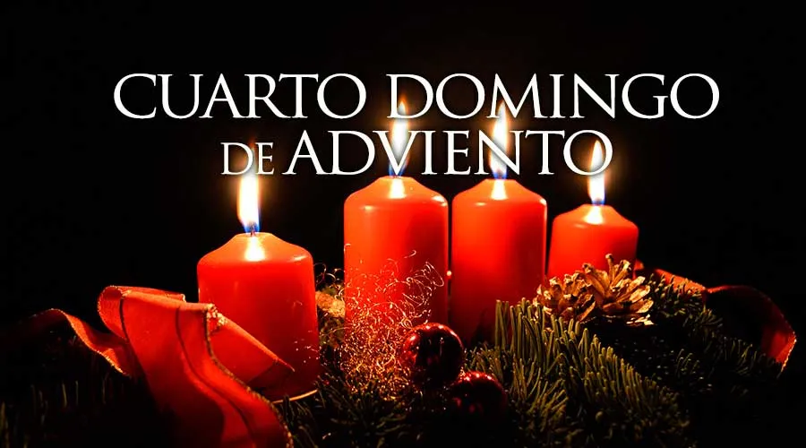 18 de diciembre: La Iglesia celebra el Cuarto y último Domingo de Adviento