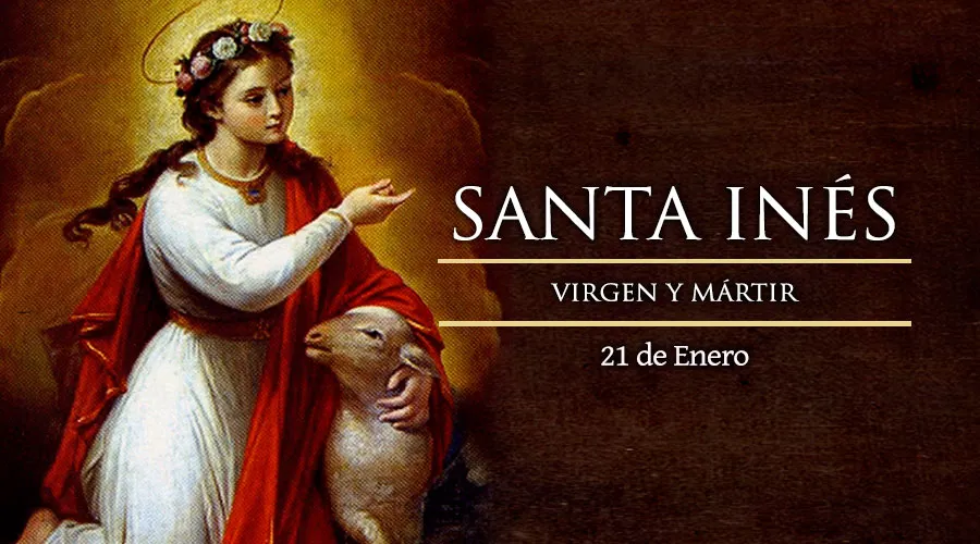 Hoy es la fiesta de Santa Inés, patrona de las jóvenes, las novias y la pureza