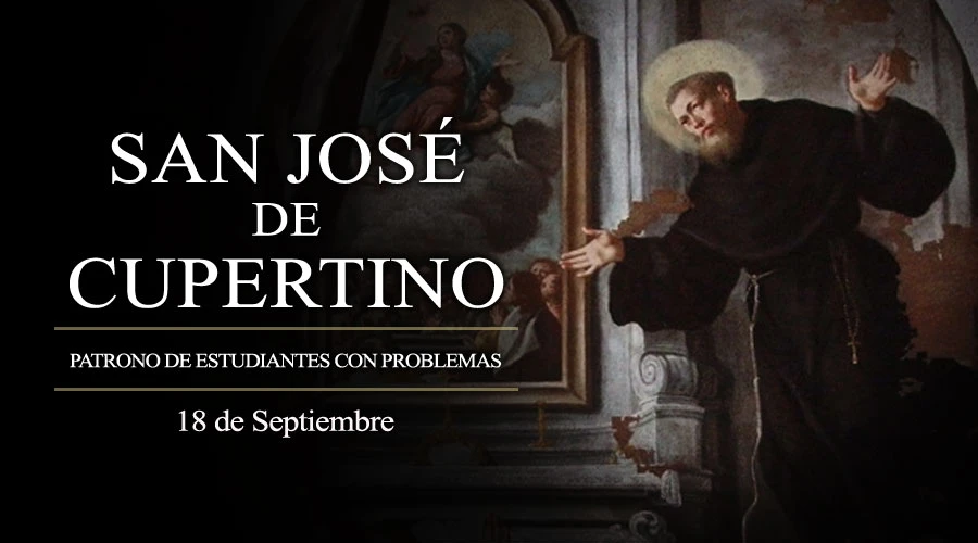 Hoy es fiesta de San José de Cupertino, patrono de estudiantes con problemas