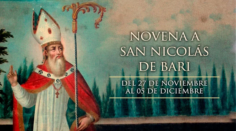 27 de noviembre: Inicia Novena a San Nicolás, patrono de los niños, marineros y viajeros