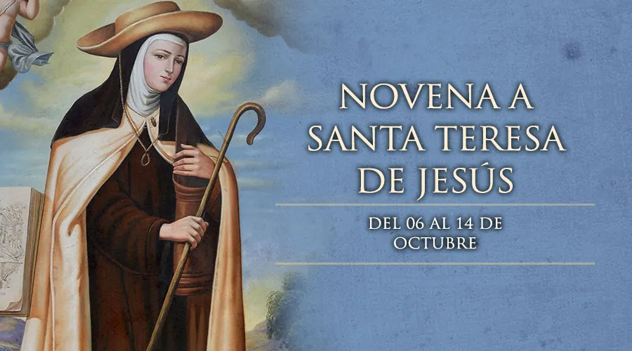 Hoy iniciamos la Novena a Santa Teresa de Jesús, Doctora de la Iglesia