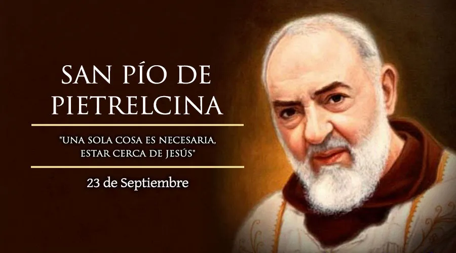 23 de septiembre: San Pío de Pietrelcina, el sacerdote de los estigmas