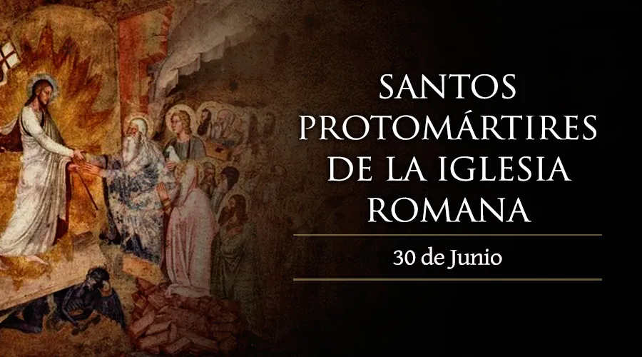 Hoy se celebra a los Santos protomártires de Roma, víctimas de la mentira de Nerón