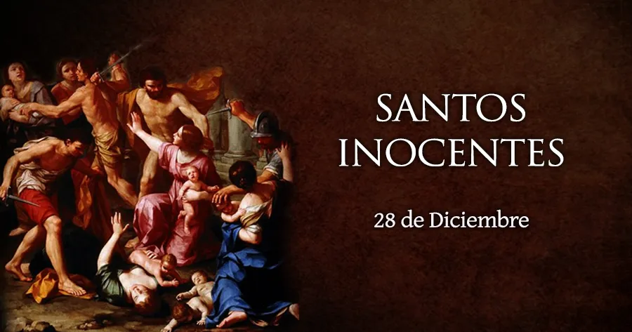 Hoy se celebra a los Santos Inocentes, lo niños que murieron por Cristo