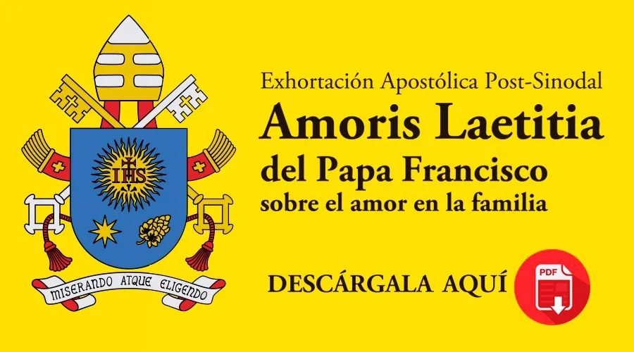 Exhortación Apostólica Amoris Laetitia / Foto: ACI Prensa