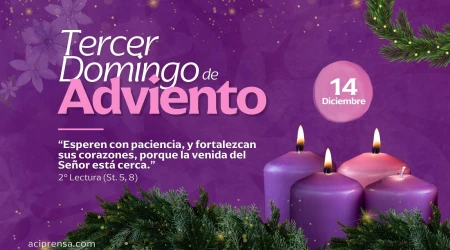 Oración para el Tercer Domingo de Adviento 2025