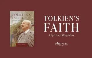 Material promocional de Tolkien's Faith (La fe de Tolkien) de Holly Ordway. Crédito: Cortesía de Word on Fire Academic