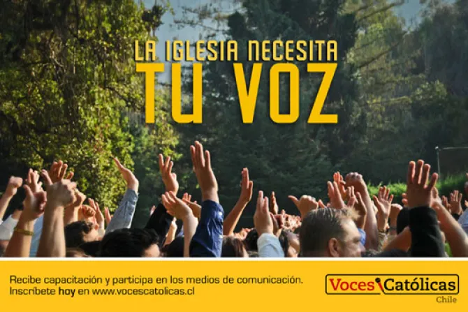 Fundación Voces Católicas Chile convoca a laicos para ser voceros de las posiciones de la Iglesia
