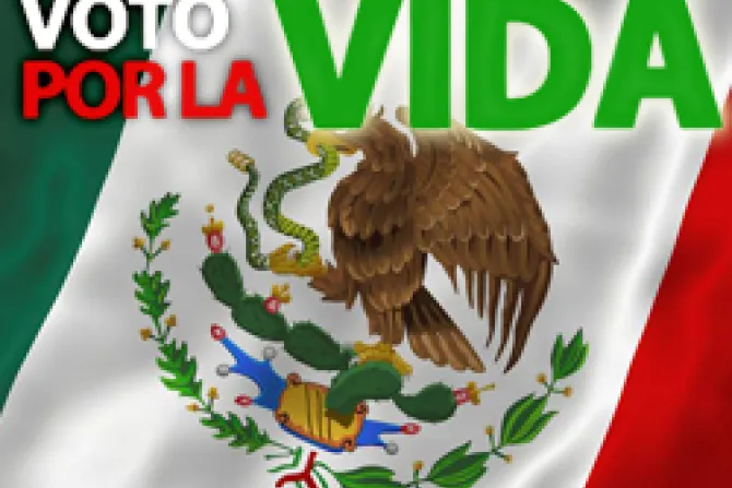 En México exhortan a votar por la vida en elecciones