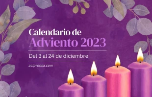Adviento 2023 Crédito: ACI Prensa