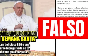 Publicaciones falsas en redes sociales atribuyen al Papa Francisco un mensaje en el que supuestamente anima a comer "lo que quieras en Semana Santa". null