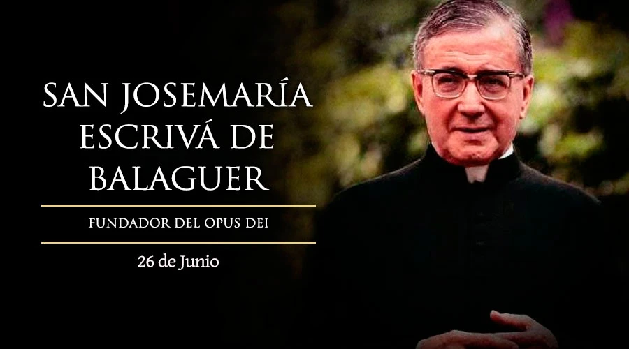 San Josemaría Escrivá de Balaguer - ACI Prensa