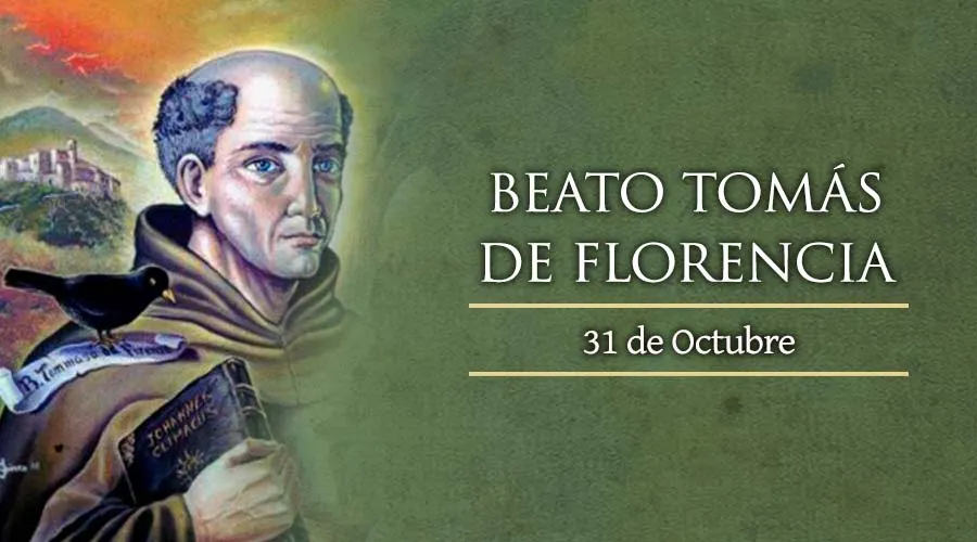 BEATO TOMÁS DE FLORENCIA