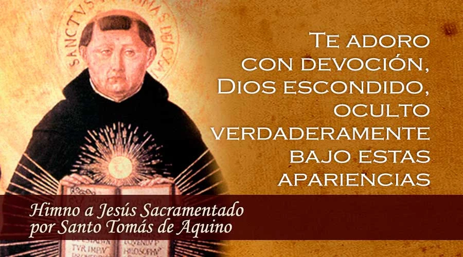 Himno a Jesús Sacramentado por Santo Tomás de Aquino - ACI Prensa