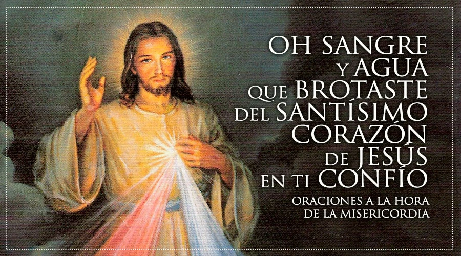 Oraciones a la hora de la Misericordia