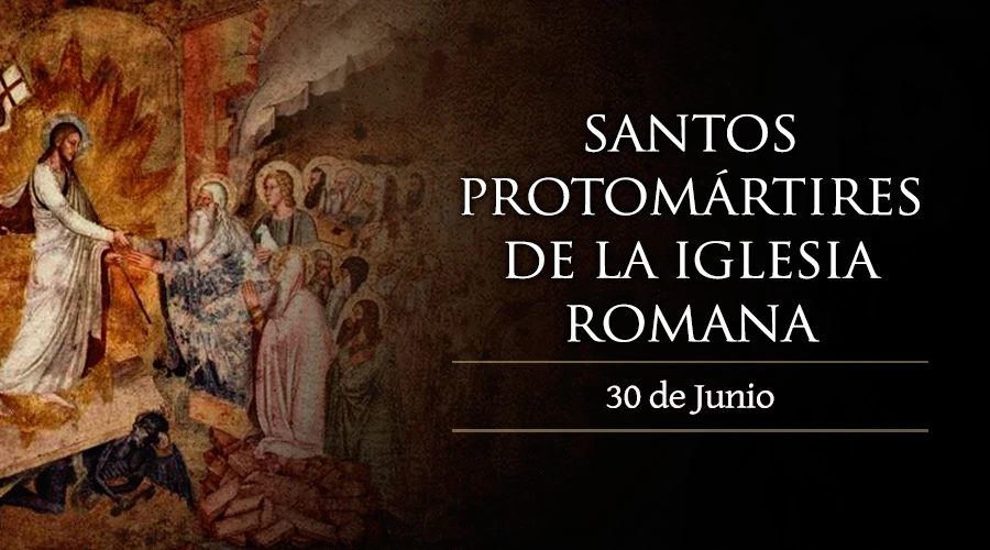 Santos Protomártires de la Iglesia Romana - ACI Prensa