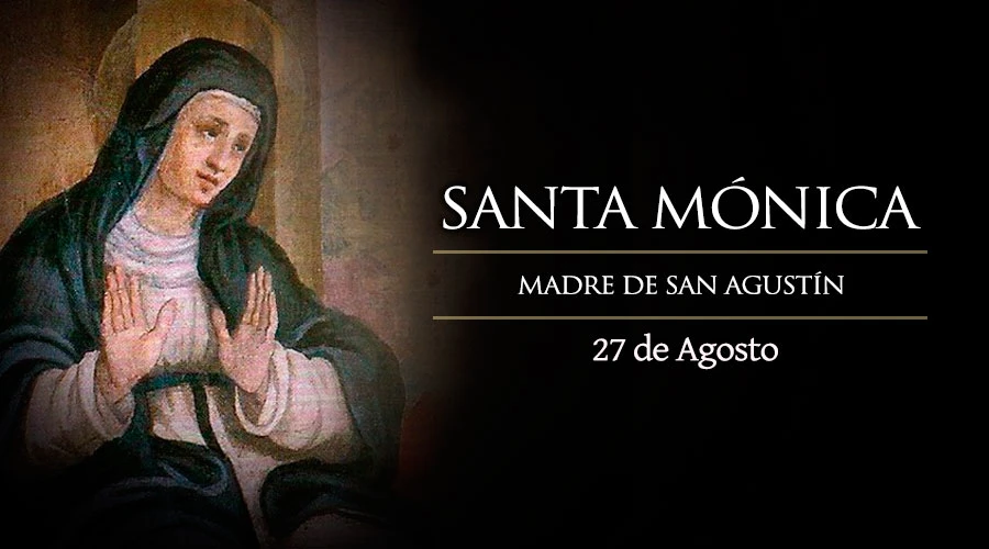 Biografía de Santa Mónica - ACI Prensa