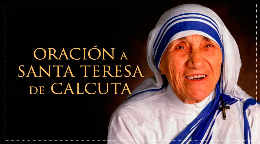 Oración Para Pedir Un Milagro Por Intercesión De Santa Teresa De